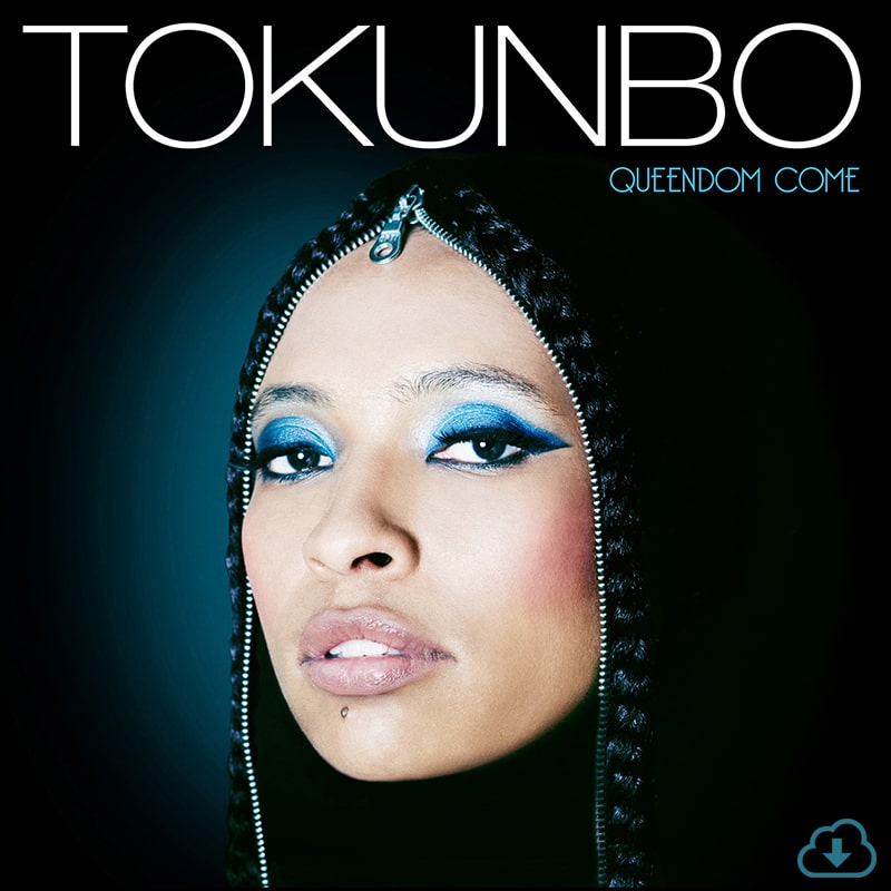 Cover for TOKUNBO's Digital Album 'Queendom Come' containing title & download icon